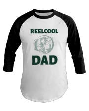 LIMITED EDITION - REEL COOL DAD T-SHIRT 8353K Baseball Tee tile