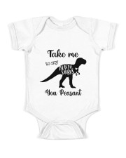 Take Me To My Auntie Saurus You Peasant Baby Onesie front