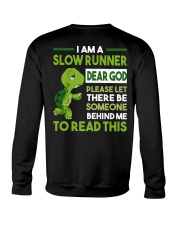 I AM SLOW RUNNER Crewneck Sweatshirt thumbnail
