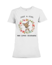 Just a girl who loves chihuahua Premium Fit Ladies Tee thumbnail