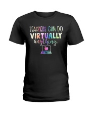 Teachers Can Do Virtually Anything Ladies T-Shirt thumbnail