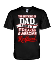 Best Kind Of Dad Raises A freaking awesome Redhead V-Neck T-Shirt thumbnail