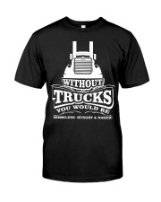 Homeless Hungry Truckin' Classic T-Shirt front
