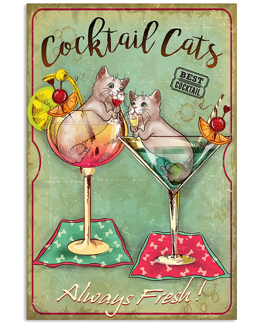 Cocktail Cats Always Fresh 11x17 Poster