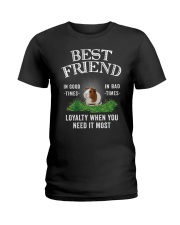 Guinea Pig Best Friend Loyalty When You Need It Ladies T-Shirt thumbnail