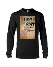 HOME WITHOUT CAT IS JUST A HOUSE Long Sleeve Tee thumbnail