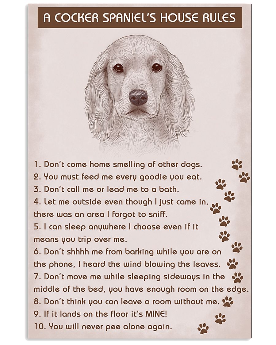 Cocker Spaniel Poster House Rules 11x17 Poster