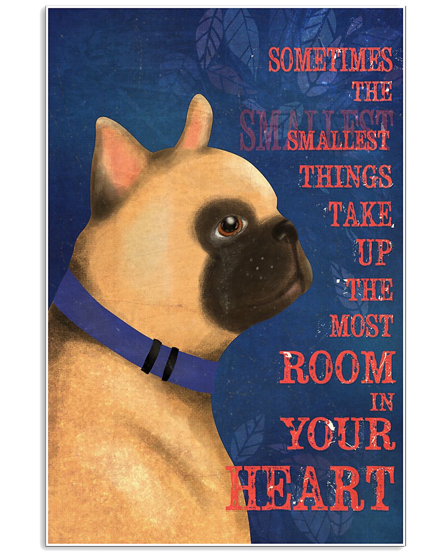 French bulldog In Your Heart 11x17 Poster