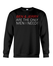 Are The Only Men I Need Funny T-Shirt Crewneck Sweatshirt thumbnail