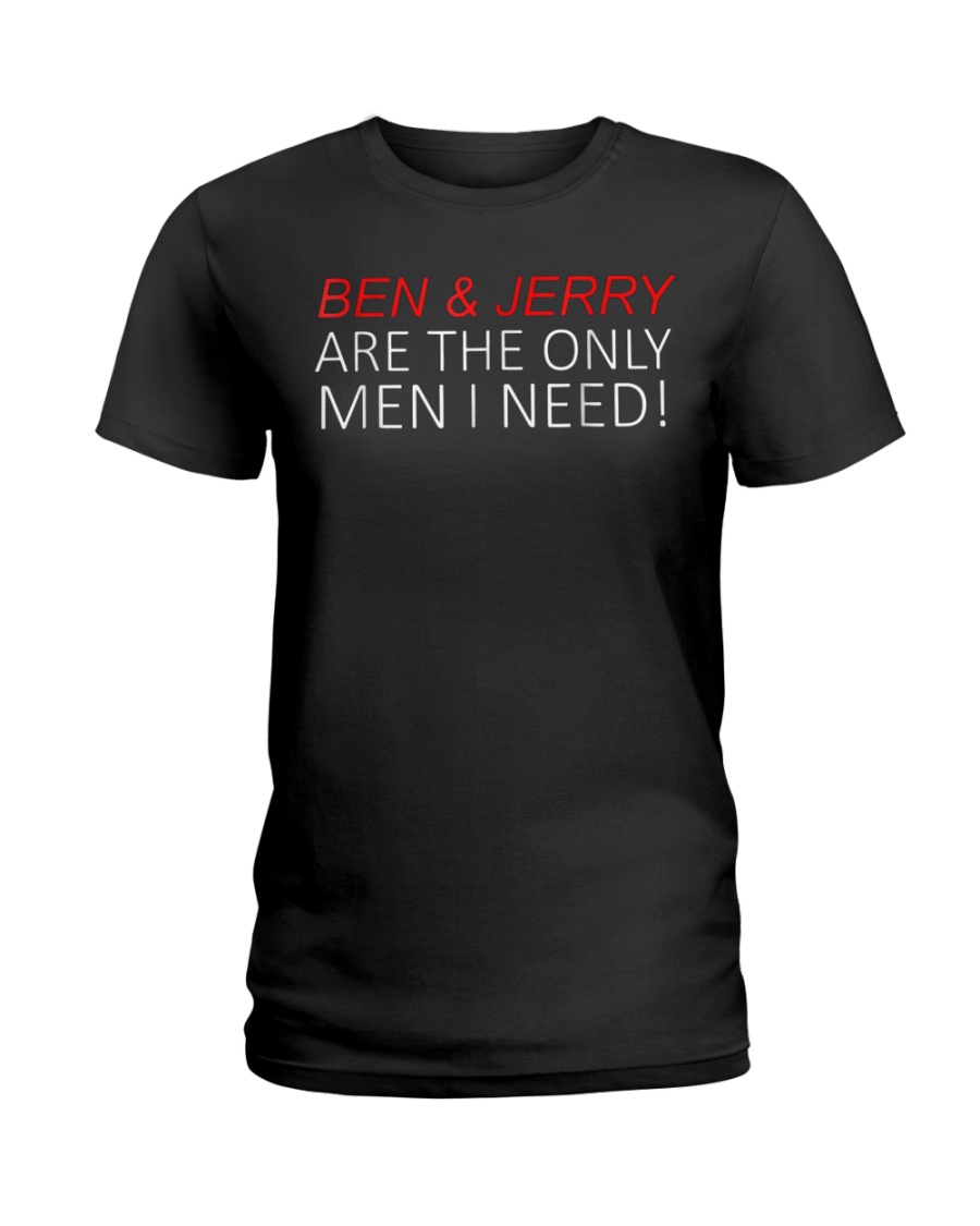 Are The Only Men I Need Funny T-Shirt Ladies T-Shirt