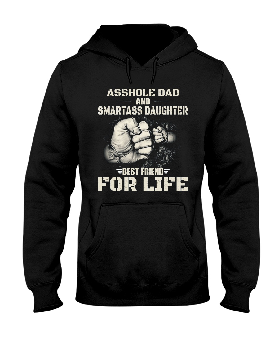 Daughter Best Friend For Life T-Shirt Hooded Sweatshirt