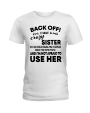 Mens Back Off I Have A Crazy Sister T-Shirt Ladies T-Shirt thumbnail