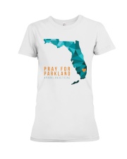 Pray for Parkland Strong T-Shirt Premium Fit Ladies Tee thumbnail