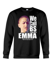 We Call BS March For Our Lives Shirt Crewneck Sweatshirt thumbnail