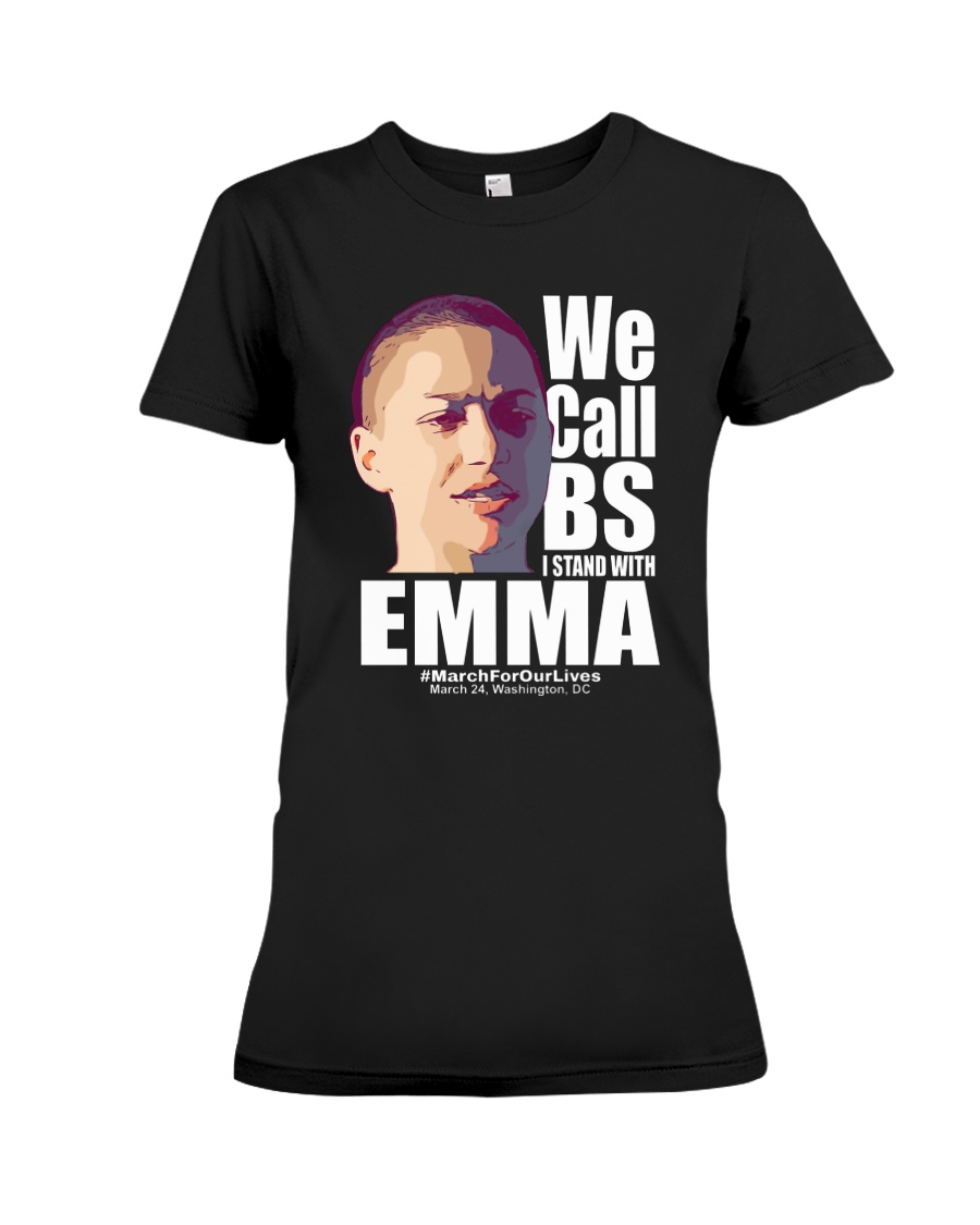 We Call BS March For Our Lives Shirt Premium Fit Ladies Tee