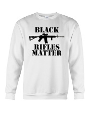 Black Rifles Matter AR-15 Shirt Crewneck Sweatshirt front