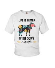 Life is Better With Cows Around Shirt Youth T-Shirt thumbnail
