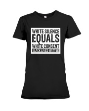 White Consent Black Lives Matter T-Shirts Premium Fit Ladies Tee thumbnail