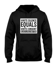 White Consent Black Lives Matter T-Shirts Hooded Sweatshirt thumbnail