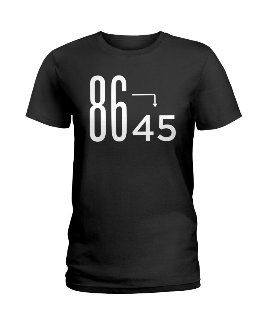 86 45 Anti Trump Impeach T-Shirt Ladies T-Shirt