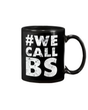 Hashtag We Call BS T-Shirt Mug thumbnail