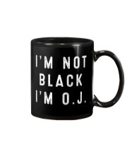 I'm Not Black I'm OJ Okay Funny Hip Hop T-Shirt Mug thumbnail