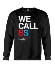 We Call BS T-Shirt Crewneck Sweatshirt thumbnail