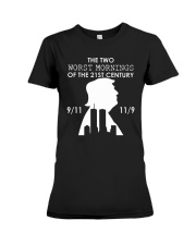 The Two Worst Morning Of The 21st Century T-Shirt Premium Fit Ladies Tee thumbnail