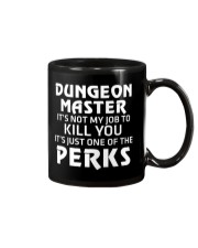 Dungeons and Master It's Not My Job One Perk Shirt Mug thumbnail