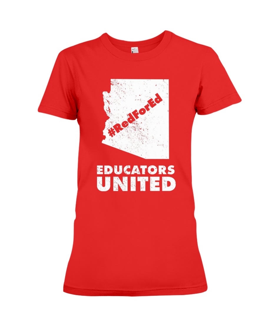 Red For Ed Educators United T-Shirt Premium Fit Ladies Tee