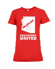 Red For Ed Educators United T-Shirt Premium Fit Ladies Tee front