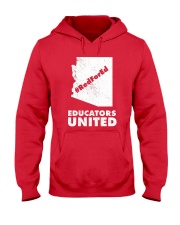 Red For Ed Educators United T-Shirt Hooded Sweatshirt thumbnail