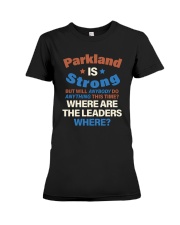 Parkland IS Strong T-Shirt Premium Fit Ladies Tee thumbnail