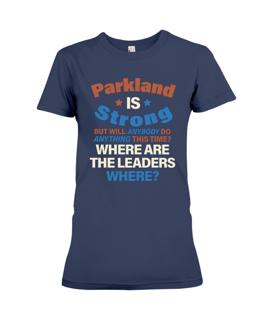 Parkland IS Strong T-Shirt Premium Fit Ladies Tee