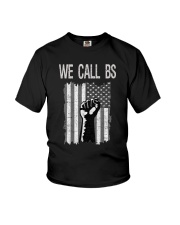 We Call BS American Flag T-Shirt Youth T-Shirt thumbnail