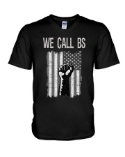 We Call BS American Flag T-Shirt V-Neck T-Shirt thumbnail