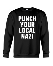 Punch Your Local Nazi T-Shirt Crewneck Sweatshirt thumbnail