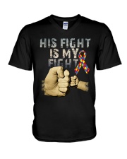 His Fight Is My Fight Autism 2018 Shirt V-Neck T-Shirt thumbnail
