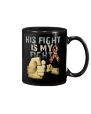 His Fight Is My Fight Autism 2018 Shirt Mug thumbnail