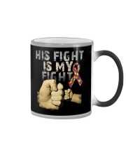 His Fight Is My Fight Autism 2018 Shirt Color Changing Mug thumbnail