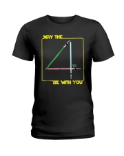 May The 4th Be With U You Funny Shirt Ladies T-Shirt thumbnail