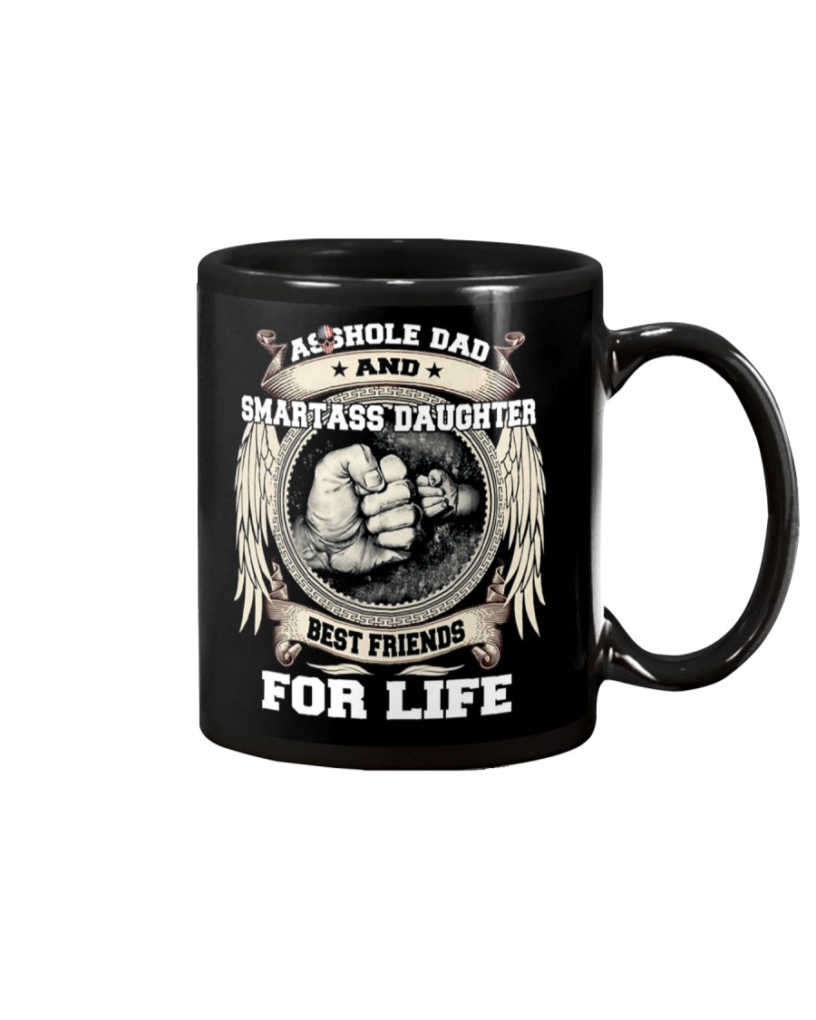 Asshole Dad Best Friend Shirt Mug