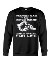 Asshole Dad And Smartass Daughter Shirts Crewneck Sweatshirt thumbnail