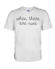 When There Are Nine Shirt V-Neck T-Shirt thumbnail