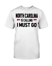 North Carolina Is Calling Classic T-Shirt tile