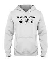 Plan For Today - Chicken Hooded Sweatshirt tile