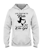 OHIO GIRL LIFE TOOK ME TO TEXAS Hooded Sweatshirt tile