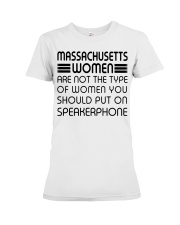 Put on speakerphone not Massachusetts women Premium Fit Ladies Tee tile