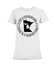 MICHIGAN GIRL LIVING IN MINNESOTA Premium Fit Ladies Tee tile