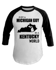 MICHIGAN GUY IN KENTUCKY Baseball Tee tile